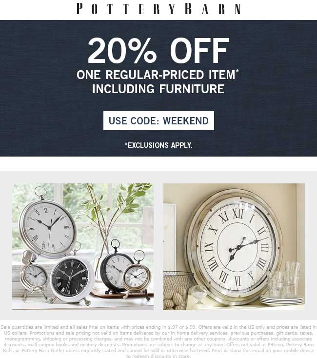 Pottery Barn Coupon April 2024 20% off a single item today at Pottery Barn, or online via promo code WEEKEND