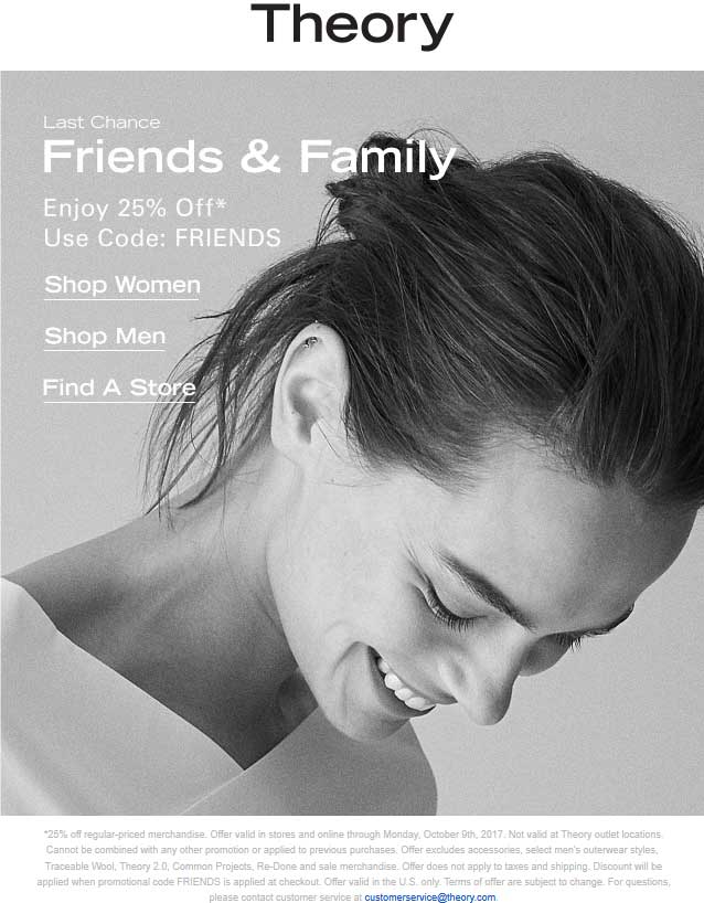 Theory Coupon March 2024 25% off at Theory, or online via promo code FRIENDS