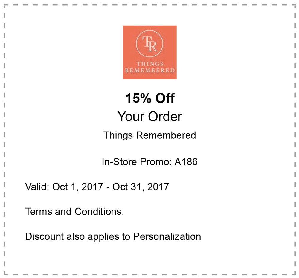 Things Remembered Coupon March 2024 15% off at Things Remembered