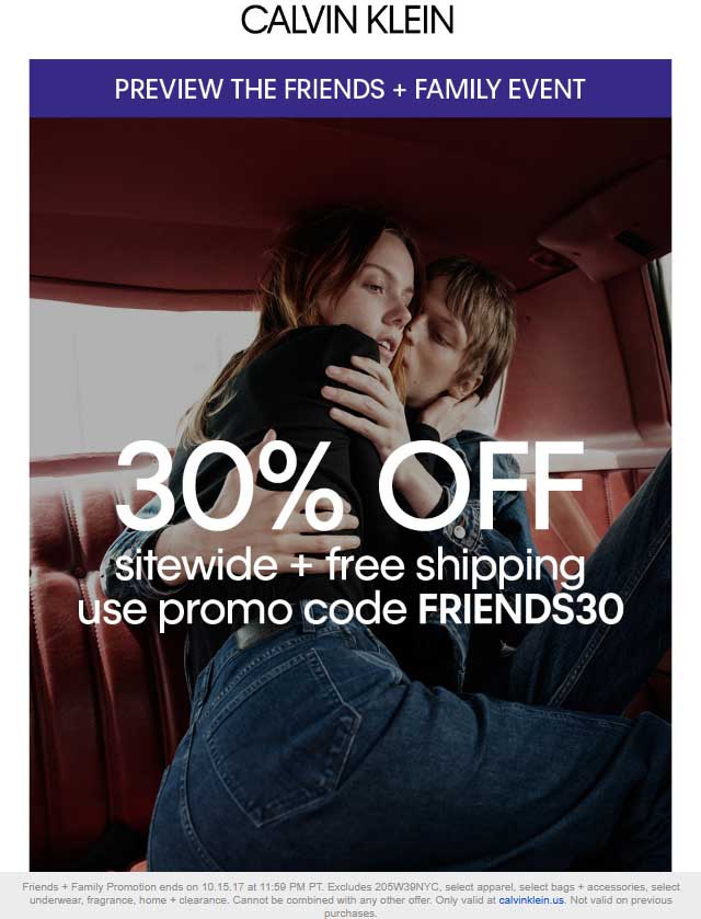 Calvin Klein Coupon April 2024 30% off everything + free ship online at Calvin Klein via promo code FRIENDS30