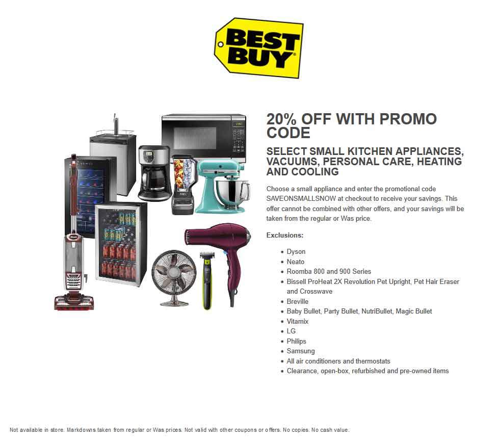 Best Buy Coupon April 2024 20% off small appliances online at Best Buy via promo code SAVEONSMALLSNOW