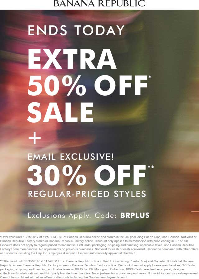 Banana Republic Coupon April 2024 Extra 50% off sale items & more today at Banana Republic, or online via promo code BRPLUS