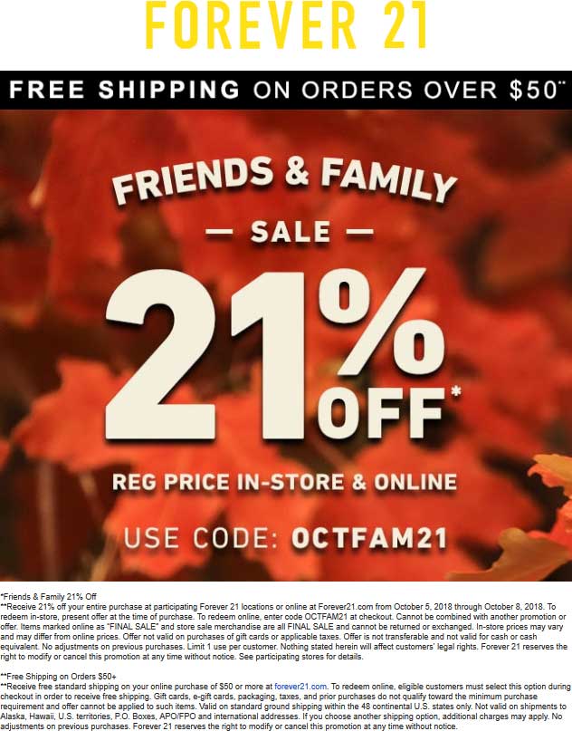 Forever 21 Coupon April 2024 21% off at Forever 21, or online via promo code OCTFAM21