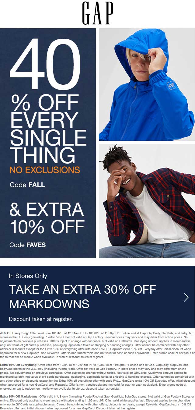 Gap Coupon April 2024 50% off everything today at Gap, GapBody, GapKids, and babyGap, or online via promo code FAVES
