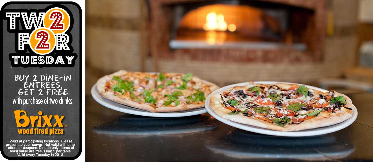 Brixx Coupon April 2024 4-for-2 on entrees Tuesdays at Brixx wood fired