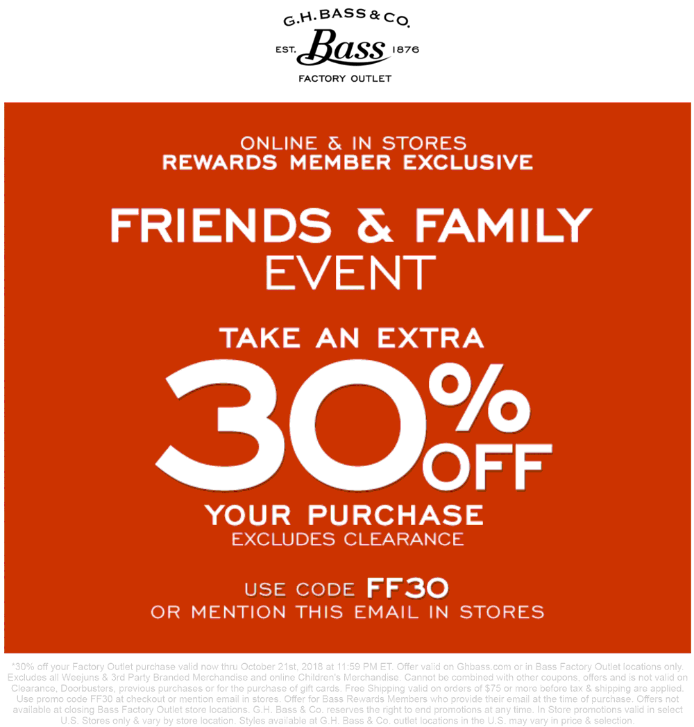 Bass Factory Outlet Coupon April 2024 Extra 30% off at Bass Factory Outlet, or online via promo code FF30