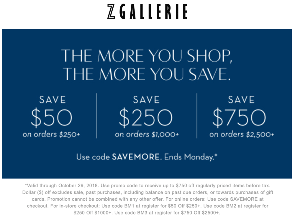 Z Gallerie Coupon March 2024 $50 off $250 & more at Z Gallerie, or online via promo code SAVEMORE