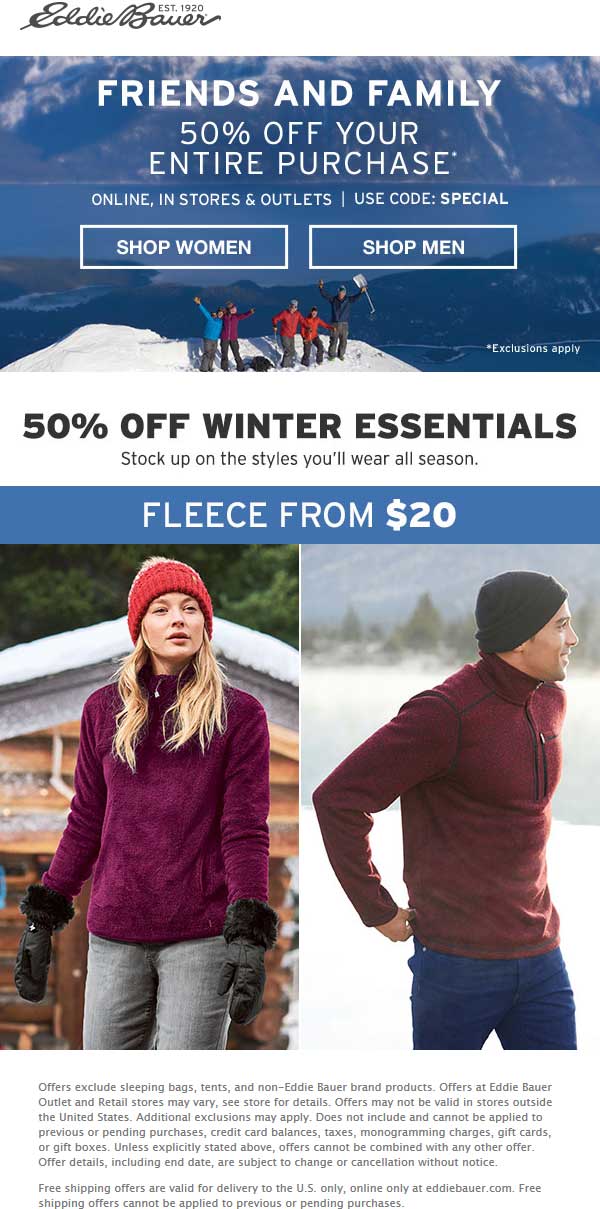 Eddie Bauer Coupon April 2024 50% off everything at Eddie Bauer, or online via promo code SPECIAL
