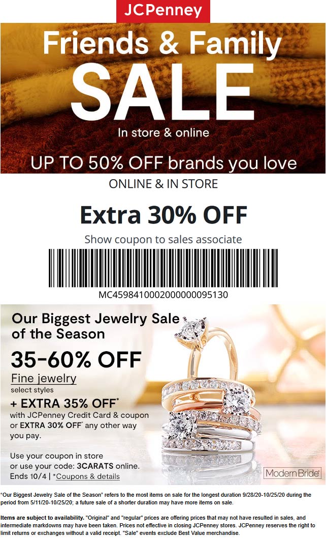 Extra 30 off at JCPenney, or online via promo code FRIENDS4 jcpenney