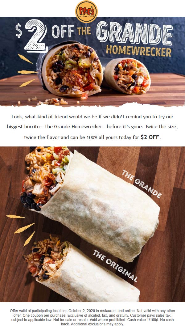 2 off grande homewrecker burrito today at Moes Southwest Grill 