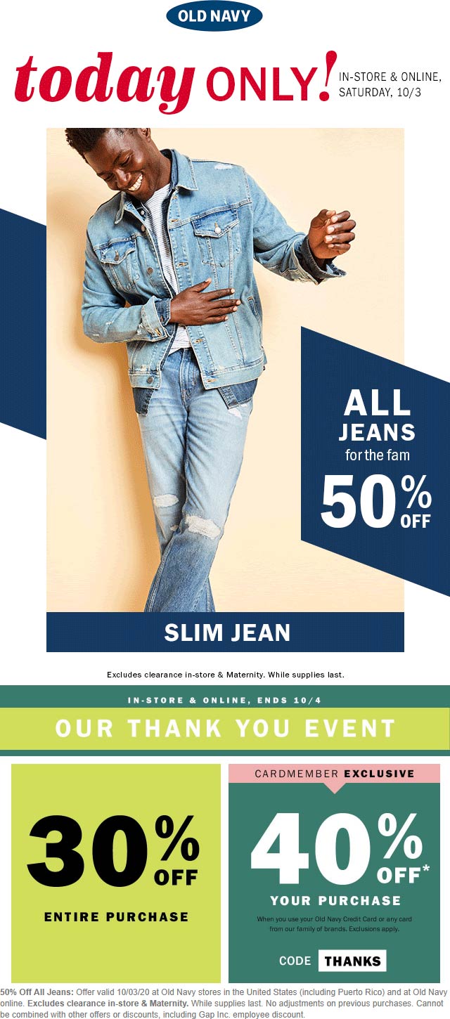 Old Navy stores Coupon  50% off jeans & 30% everything else today at Old Navy #oldnavy 