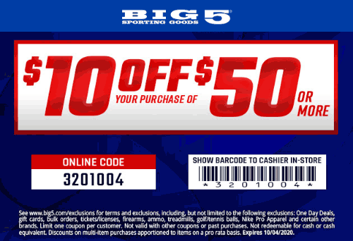 Big 5 stores Coupon  $10 off $50 today at Big 5 sporting goods, or online via promo code 3201004 #big5 