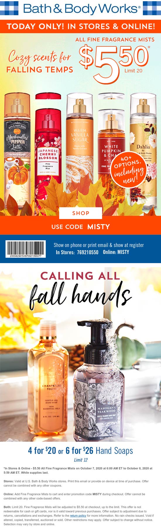 Bath & Body Works stores Coupon  Fragrance mists for $5.50 today at Bath & Body Works, or online via promo code MISTY #bathbodyworks 