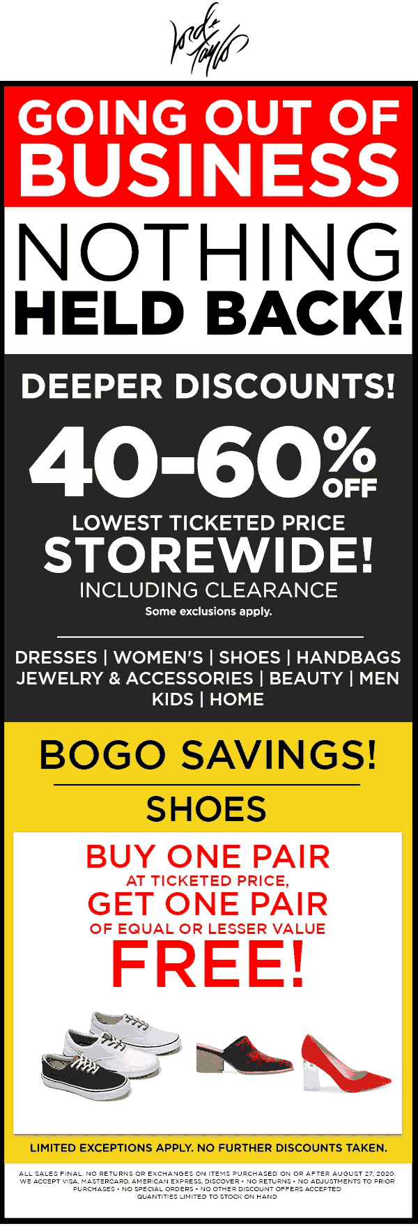 Lord & Taylor stores Coupon  Out-of-business 40-60% off everything + second shoes free at Lord & Taylor, ditto online #lordtaylor 