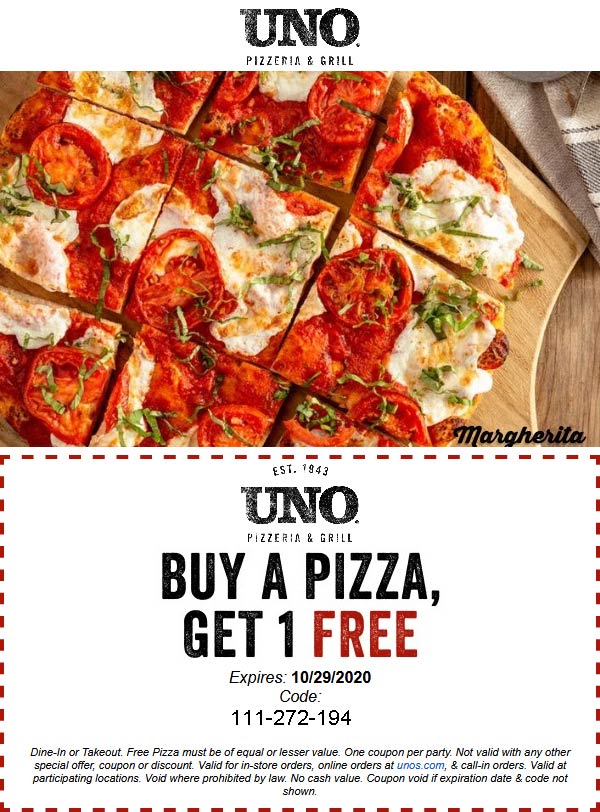 Second pizza free at Uno Pizzeria & Grill unopizzeria The Coupons App®