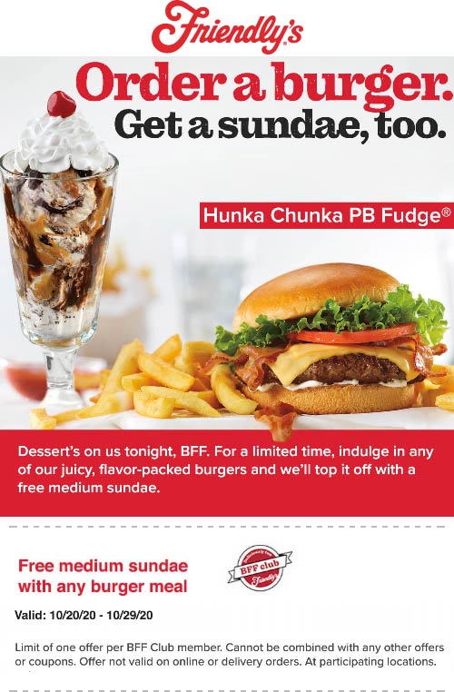 Friendlys restaurants Coupon  Free ice cream sundae with your cheeseburger at Friendlys #friendlys 