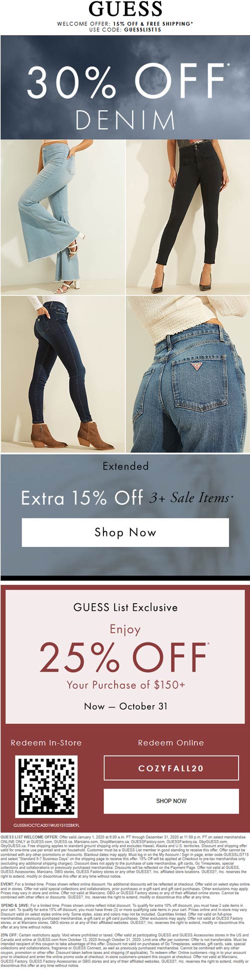GUESS stores Coupon  30% off denim & 25% off $150 at GUESS, or online via promo code COZYFALL20 #guess 