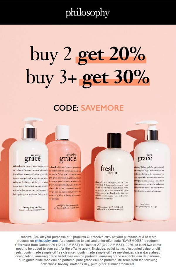 Philosophy stores Coupon  20-30% off 2+ bath & body products at Philosophy via promo code SAVEMORE #philosophy 