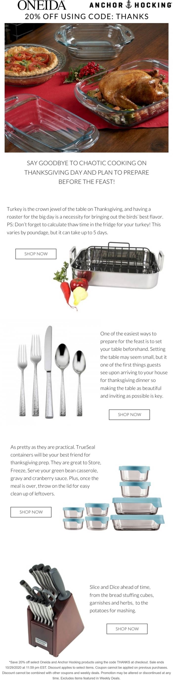 20 off everything at Oneida & Anchor Hocking via promo code THANKS 