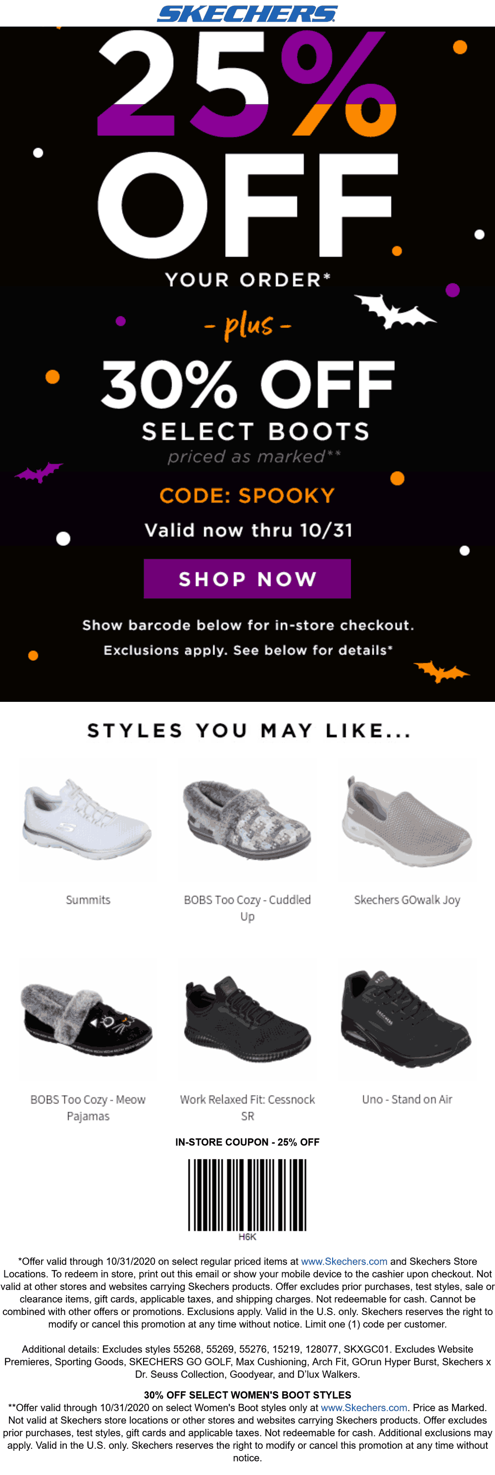 Skechers stores Coupon  25% off & more at Skechers, or online via promo code SPOOKY #skechers 