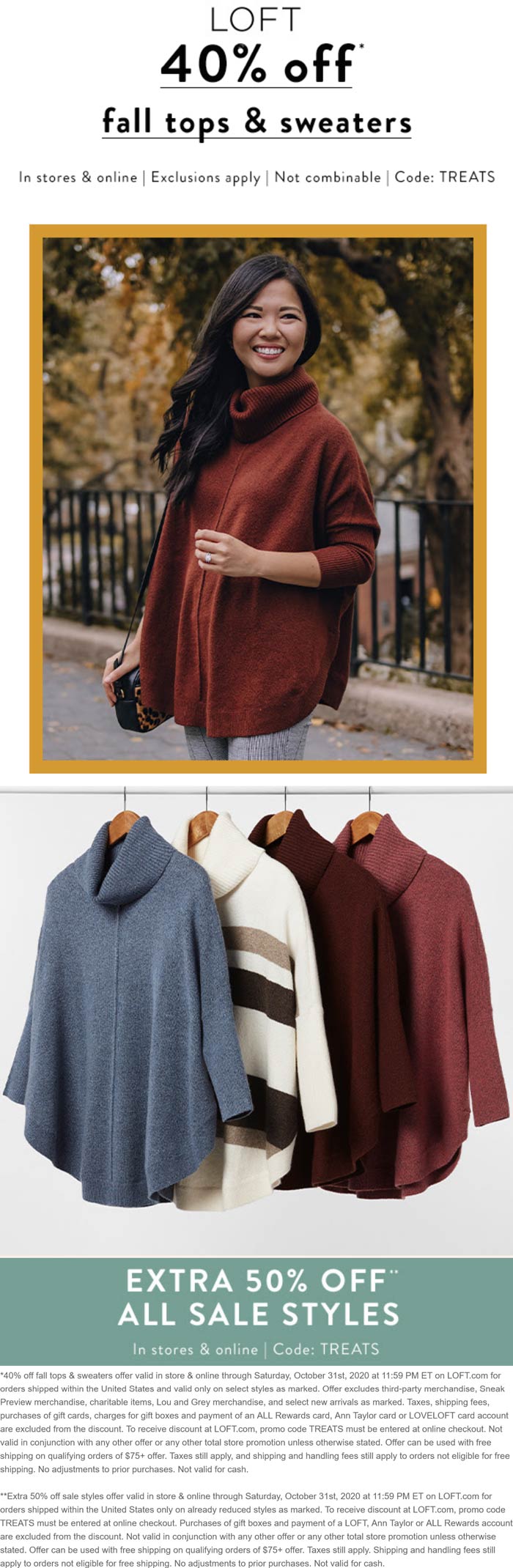 LOFT stores Coupon  40% off Fall tops & sweaters, 50% off all sale styles at LOFT, or online via promo code TREATS #loft 