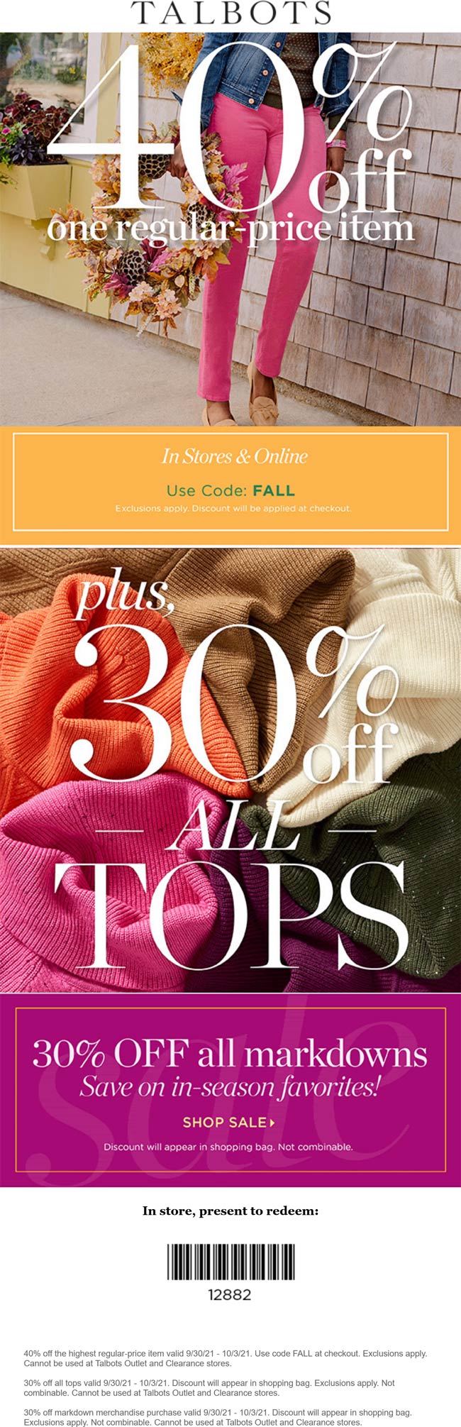 Talbots stores Coupon  40% off a single item & more at Talbots, or online via promo code FALL #talbots 