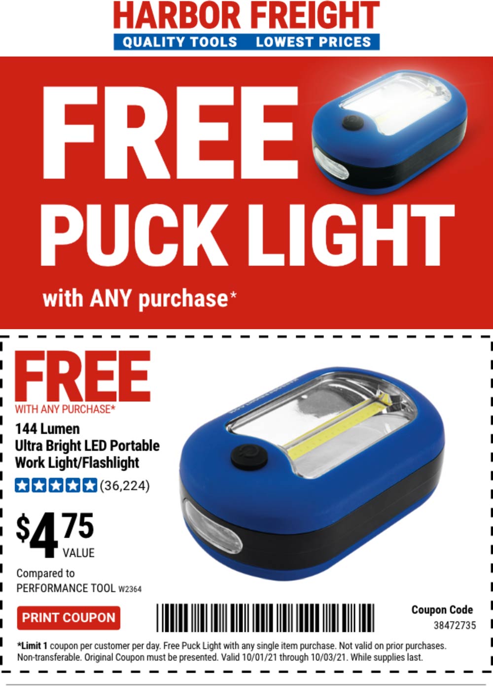 Harbor Freight stores Coupon  Free puck light with any purchase today at Harbor Freight Tools #harborfreight 