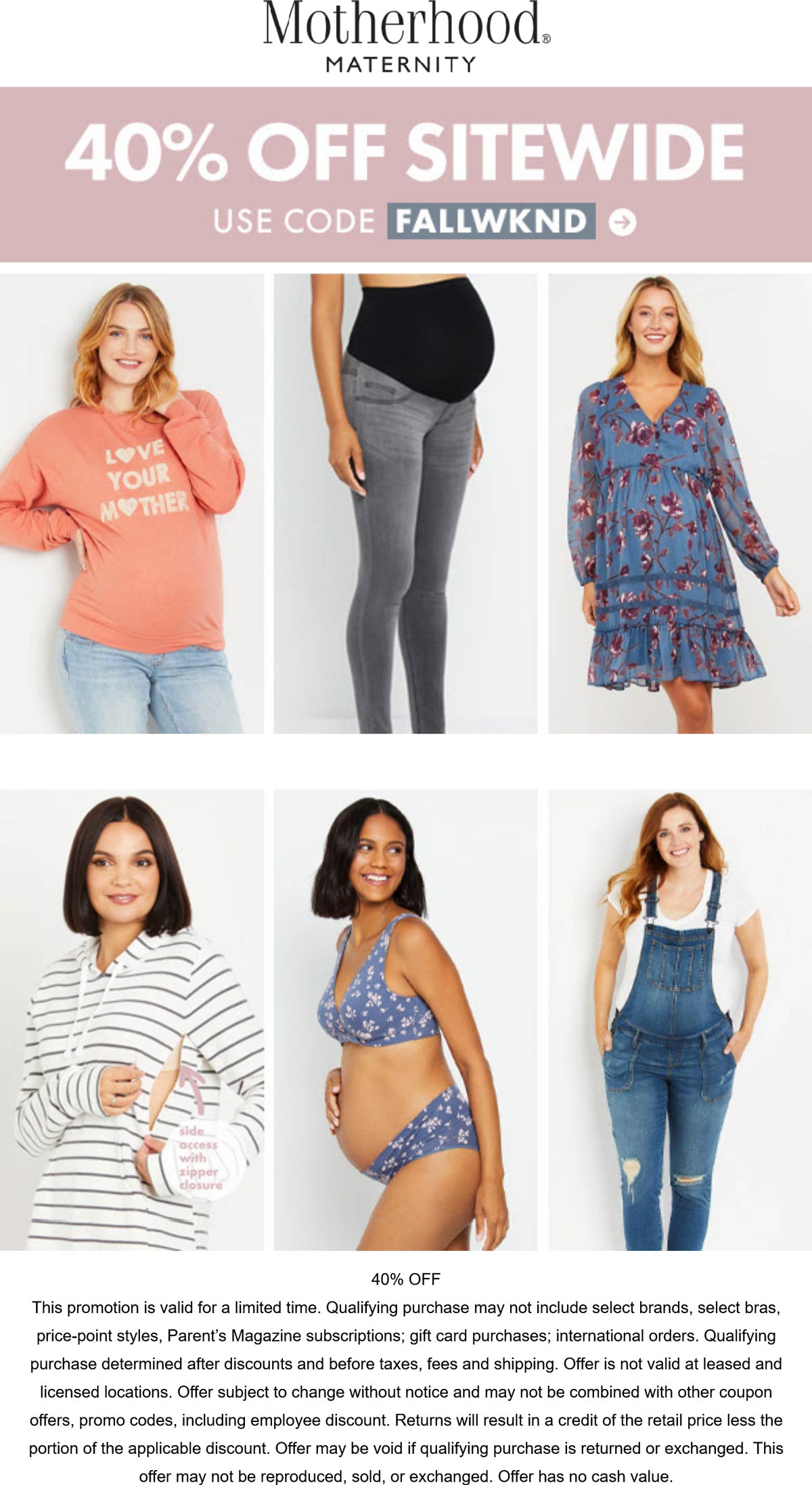 Motherhood stores Coupon  40% off everything online at Motherhood Maternity via promo code FALLWKND #motherhood 