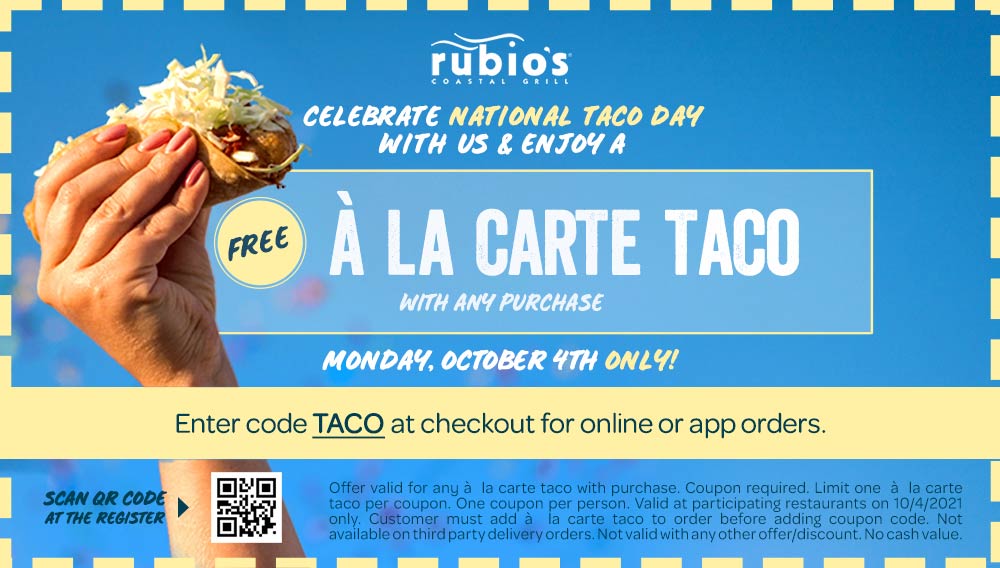 Rubios restaurants Coupon  Free taco with any purchase today at Rubios Coastal Grill #rubios 