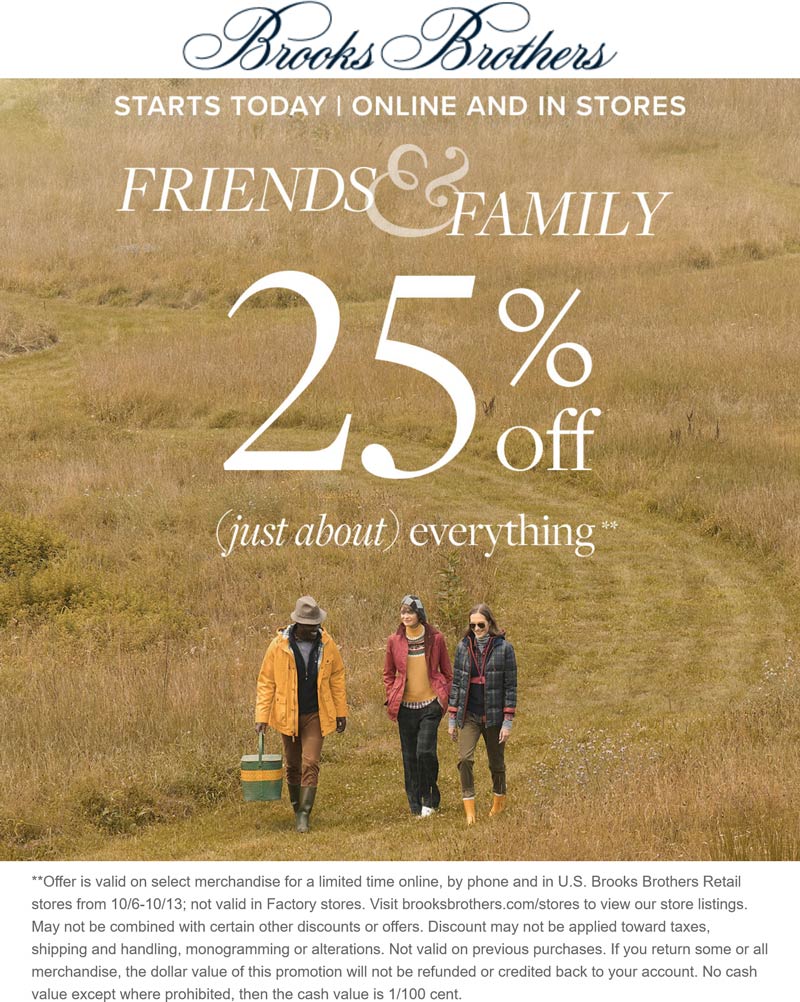 Brooks Brothers stores Coupon  25% off at Brooks Brothers, ditto online #brooksbrothers 