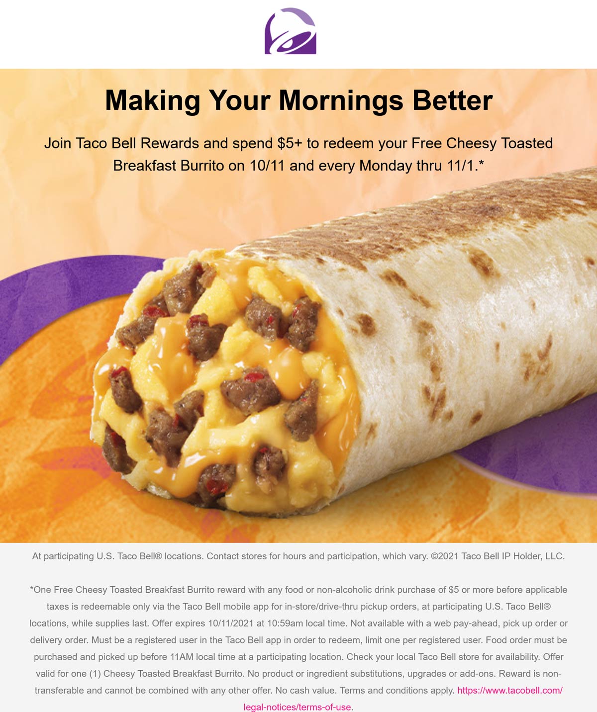 Taco Bell restaurants Coupon  Free cheesy breakfast burrito with $5 spent mobile at Taco Bell #tacobell 
