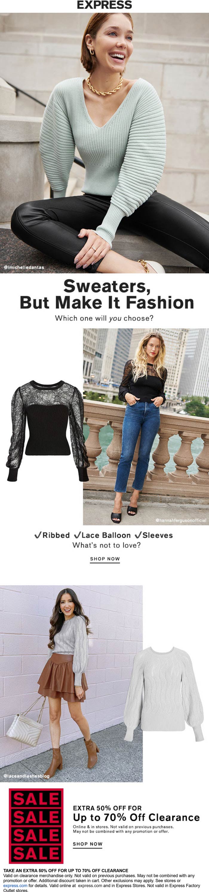 Express stores Coupon  50-70% off clearance at Express, ditto online #express 