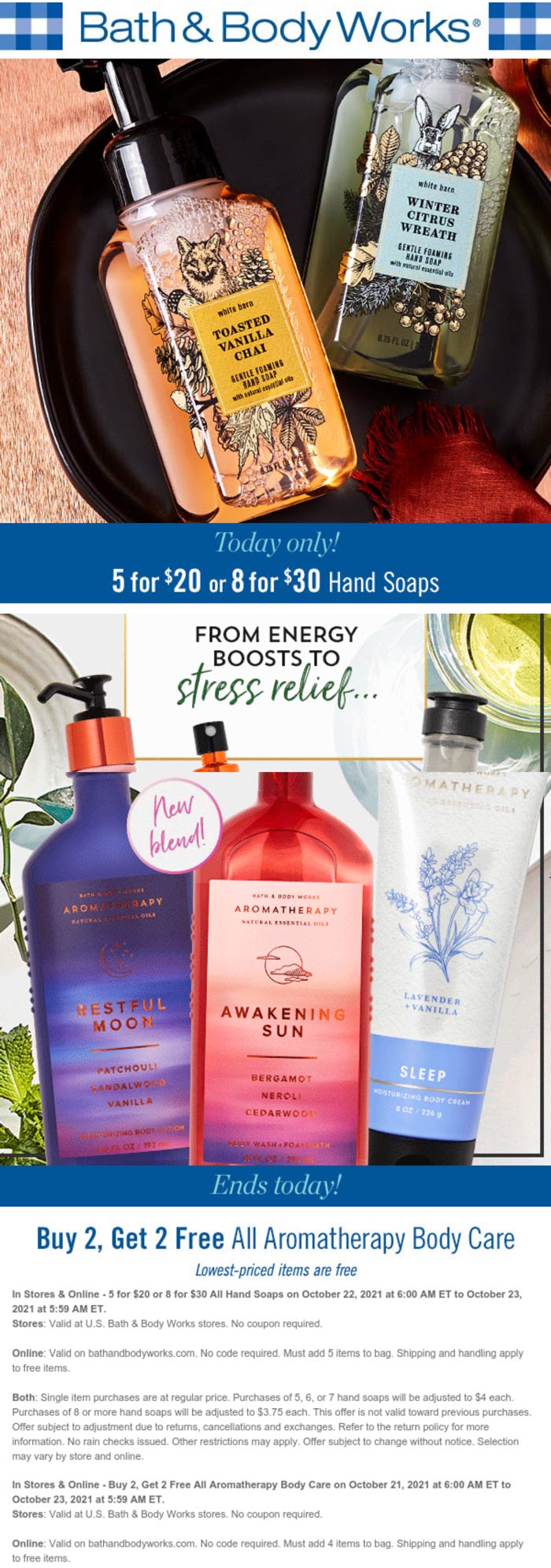 Bath & Body Works stores Coupon  8 hand soaps for $30 today & 4-for-2 on body care at Bath & Body Works, ditto online #bathbodyworks 