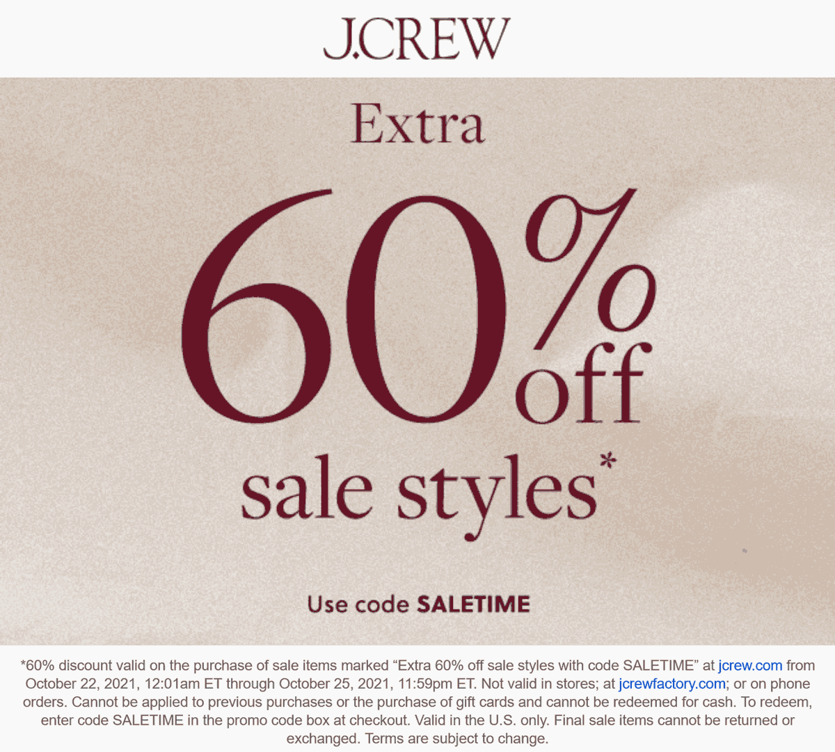 J.Crew stores Coupon  Extra 60% off sale styles online at J.Crew via promo code SALETIME #jcrew 