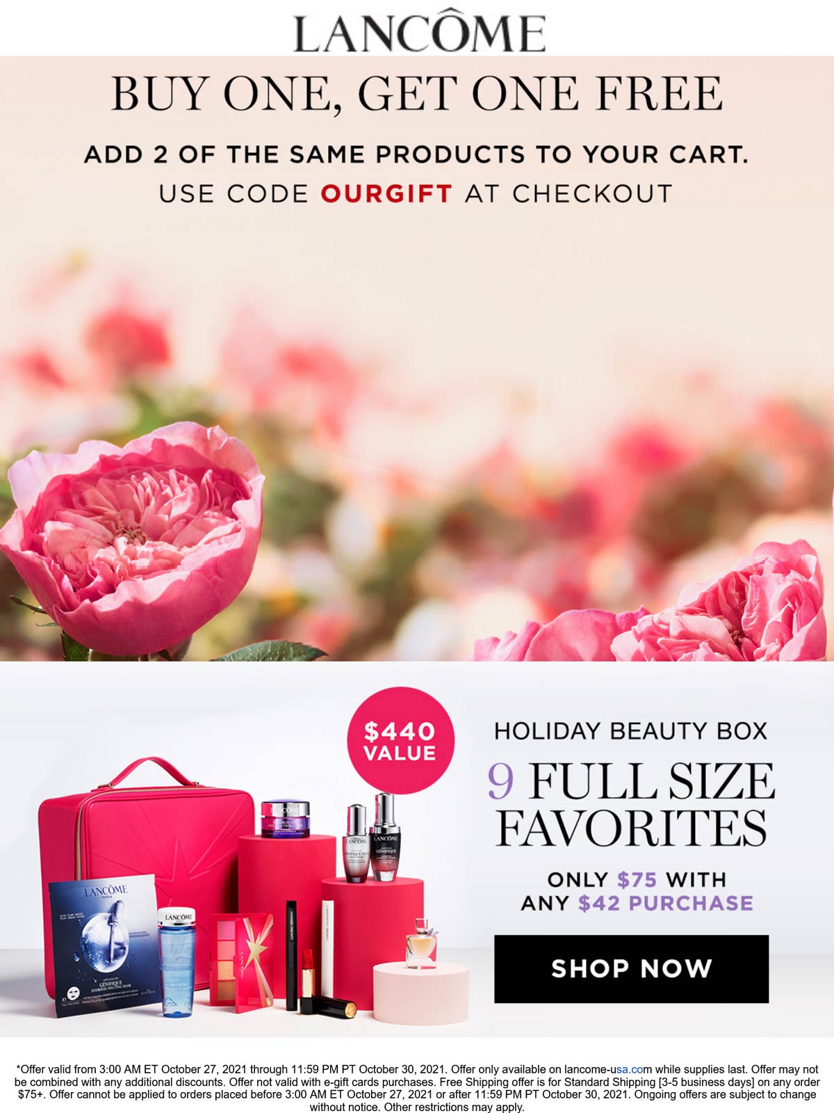 Lancome stores Coupon  Second item free at Lancome cosmetics via promo code OURGIFT #lancome 