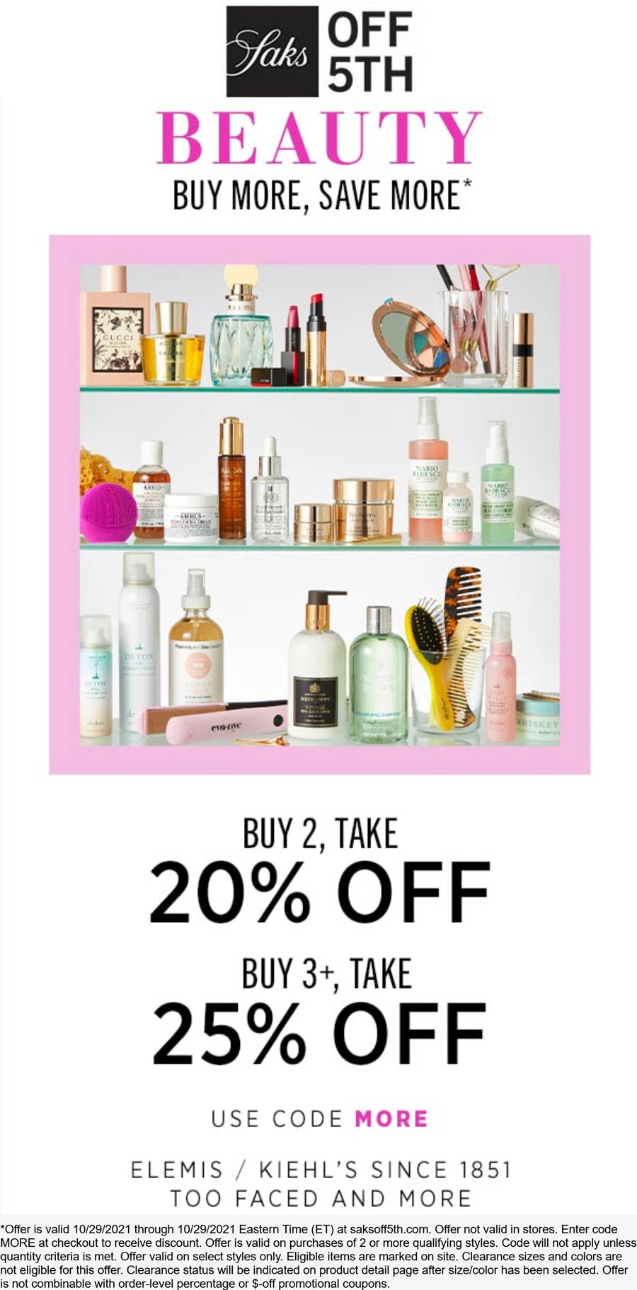 OFF 5TH stores Coupon  25% off beauty online today at Saks OFF 5TH via promo code MORE #off5th 