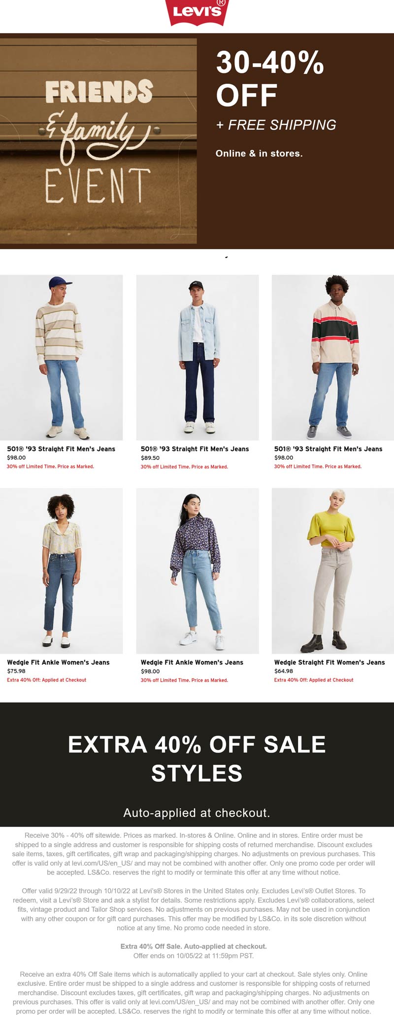 Levis stores Coupon  30-40% off everything at Levis, ditto online #levis 