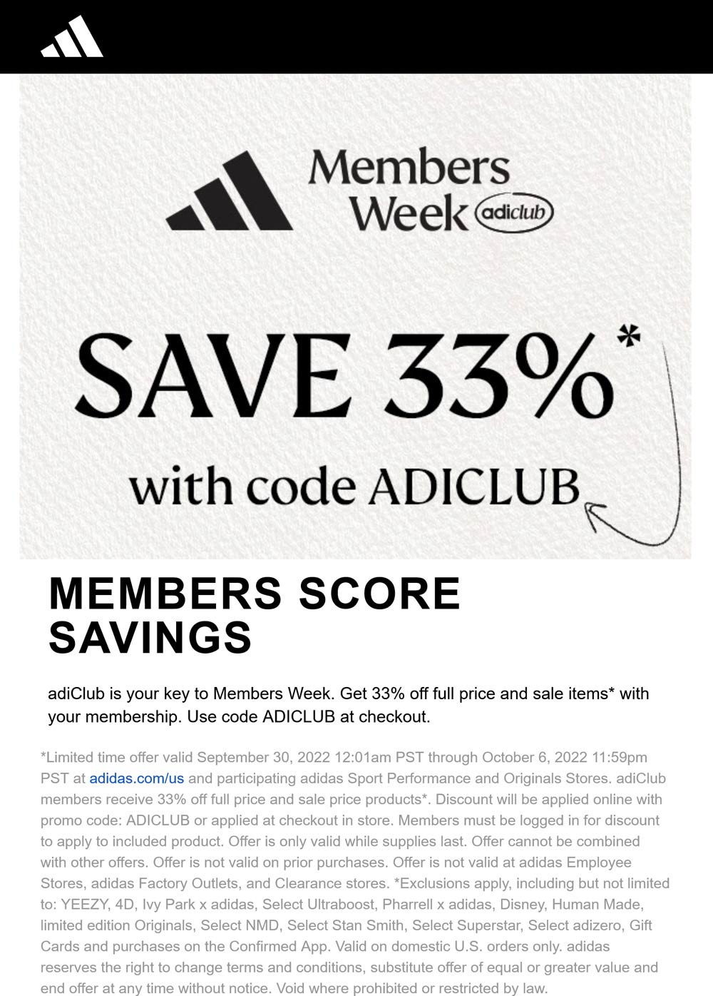 Adidas stores Coupon  33% off online at Adidas via promo code ADICLUB #adidas 