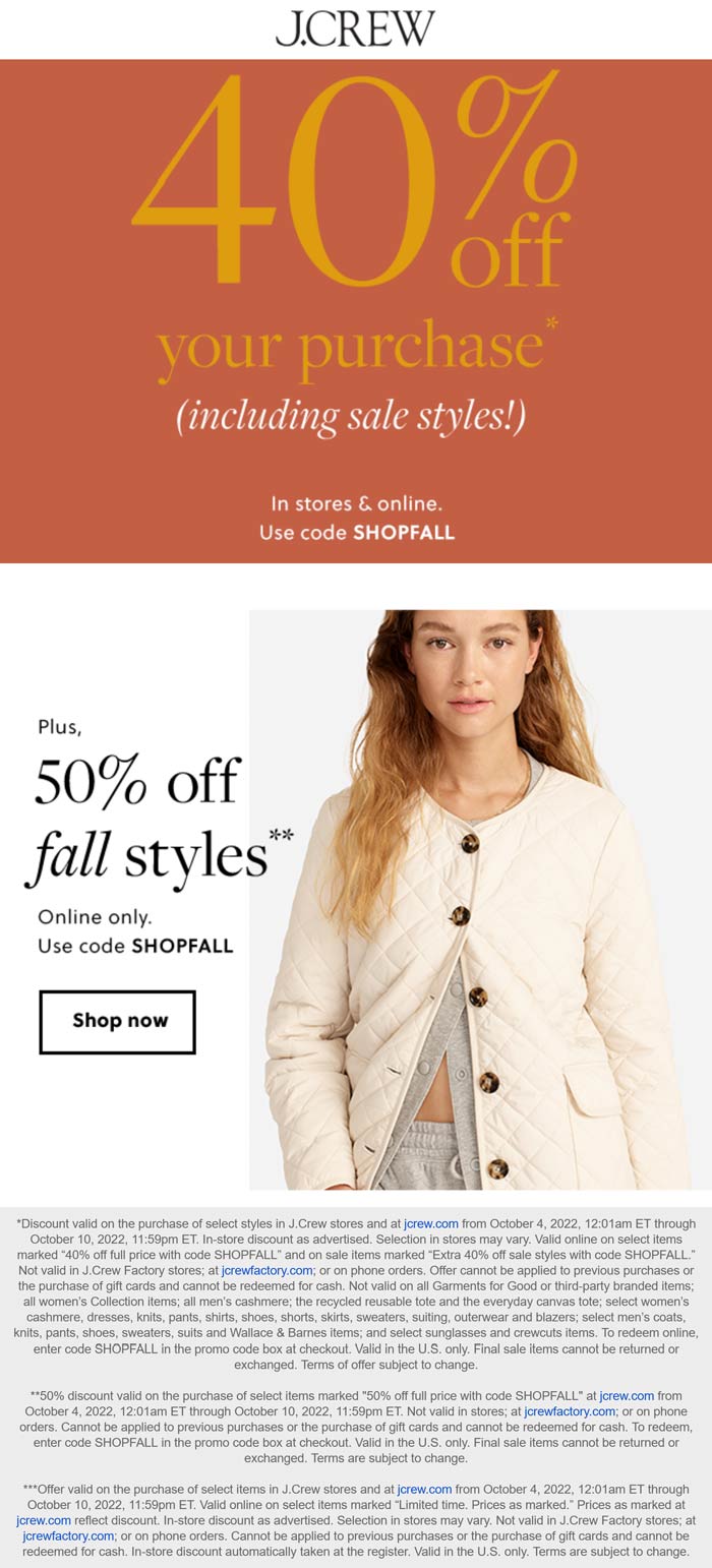 J.Crew stores Coupon  40-50% off at J.Crew, or online via promo code SHOPFALL #jcrew 
