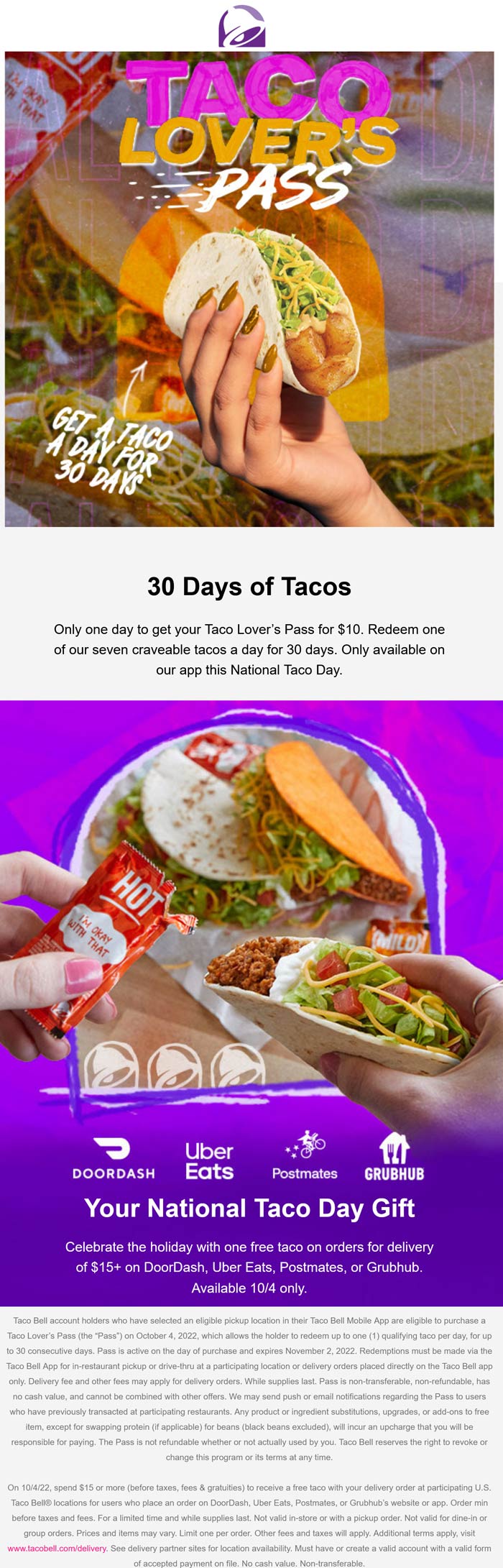 Taco Bell restaurants Coupon  Taco per day for 30 days = $10 today via mobile at Taco Bell, also free taco on delivery #tacobell 