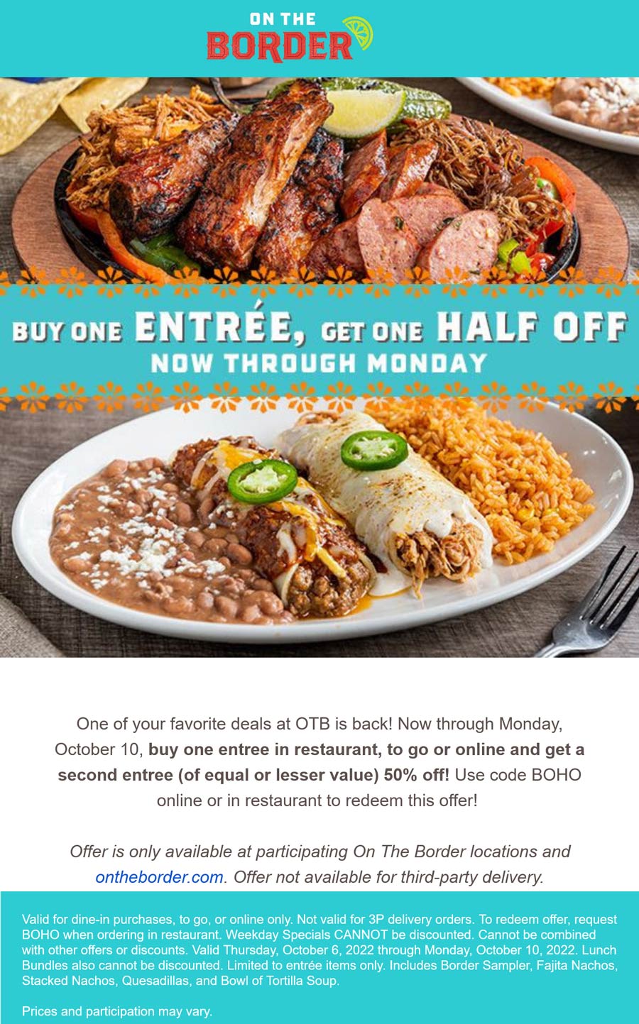 On The Border restaurants Coupon  Second entree 50% off at On The Border via promo code BOHO #ontheborder 