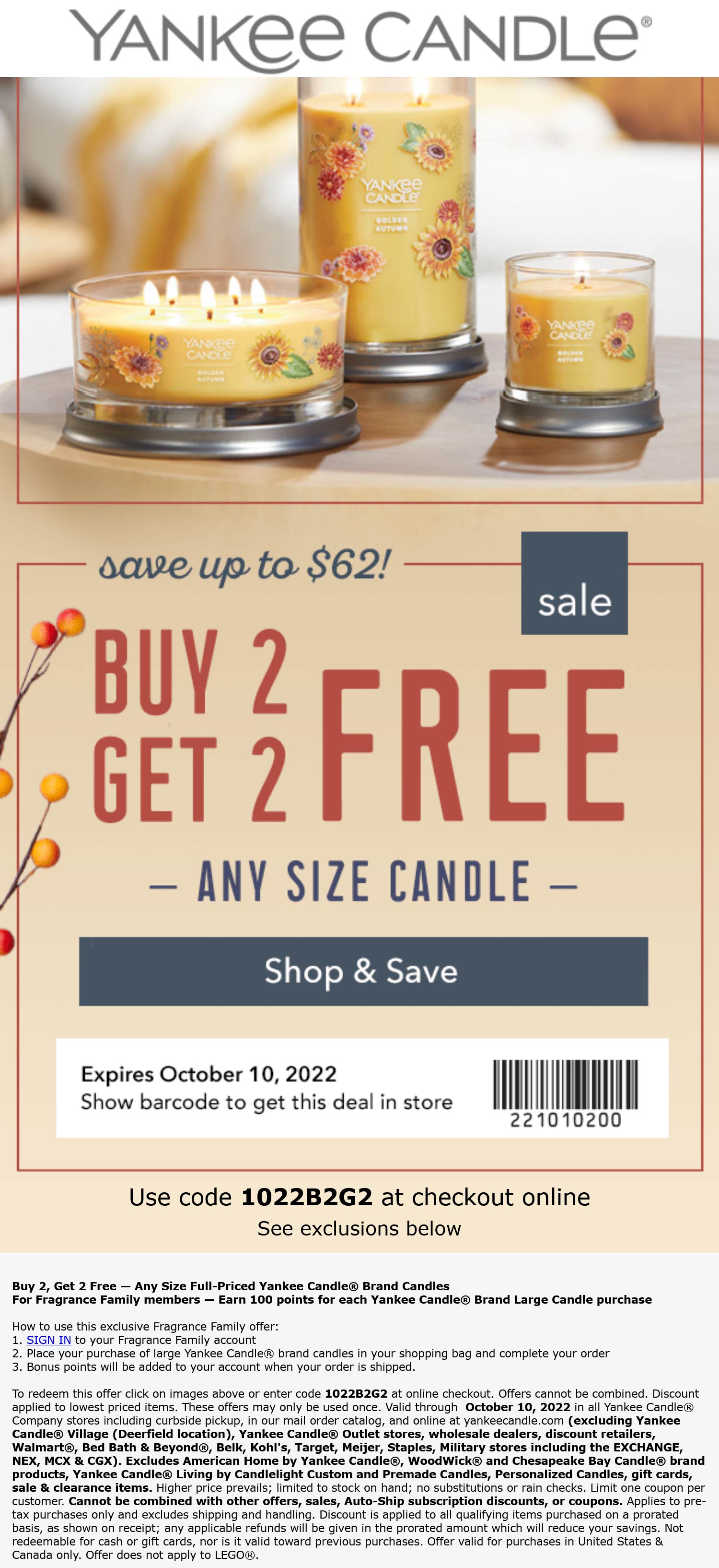 Yankee Candle stores Coupon  4-for-2 on candles at Yankee Candle, or online via promo code 1022B2G2 #yankeecandle 