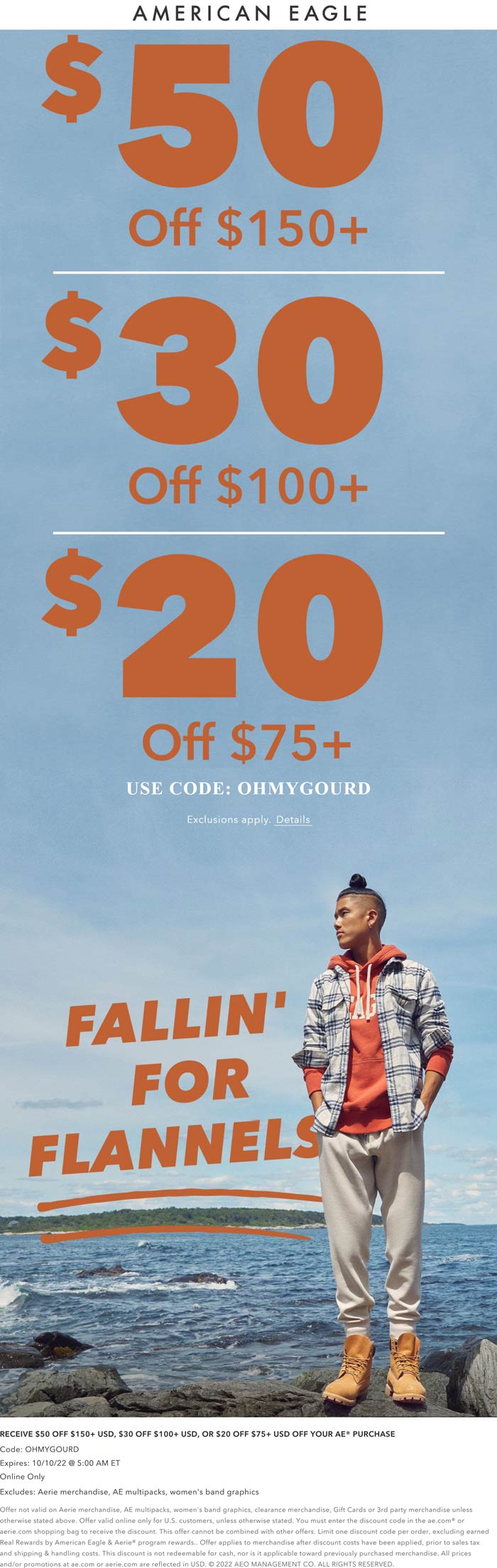 American Eagle stores Coupon  $20-$50 off $75+ online at American Eagle via promo code OHMYGOURD #americaneagle 