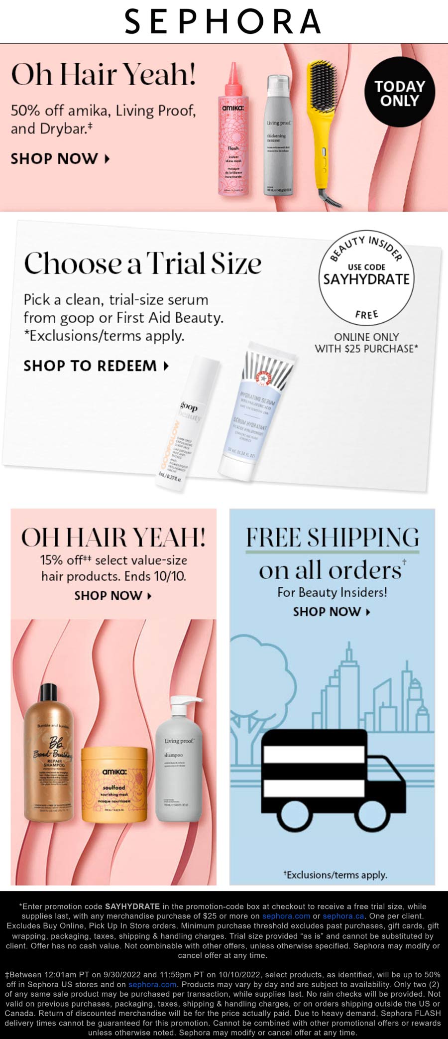 Sephora stores Coupon  50% off amika, Living Proof & Drybar today at Sephora, also free trial size via promo SAYHYDRATE #sephora 