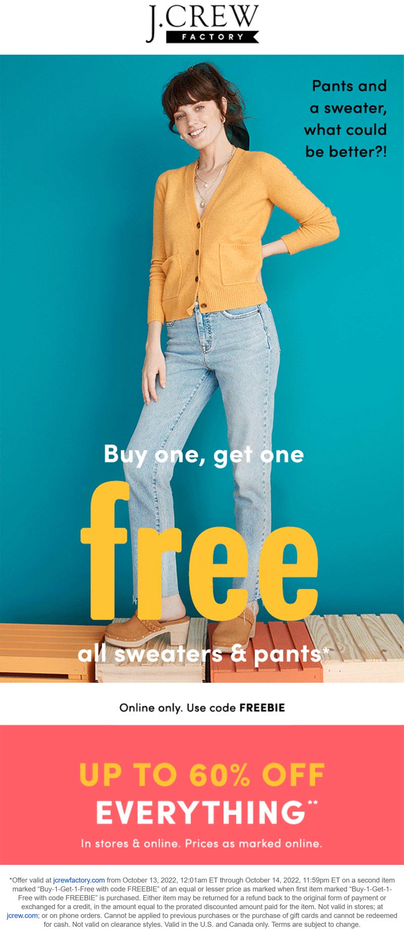 J.Crew Factory stores Coupon  Second sweater or pants free online at J.Crew Factory via promo code FREEBIE #jcrewfactory 