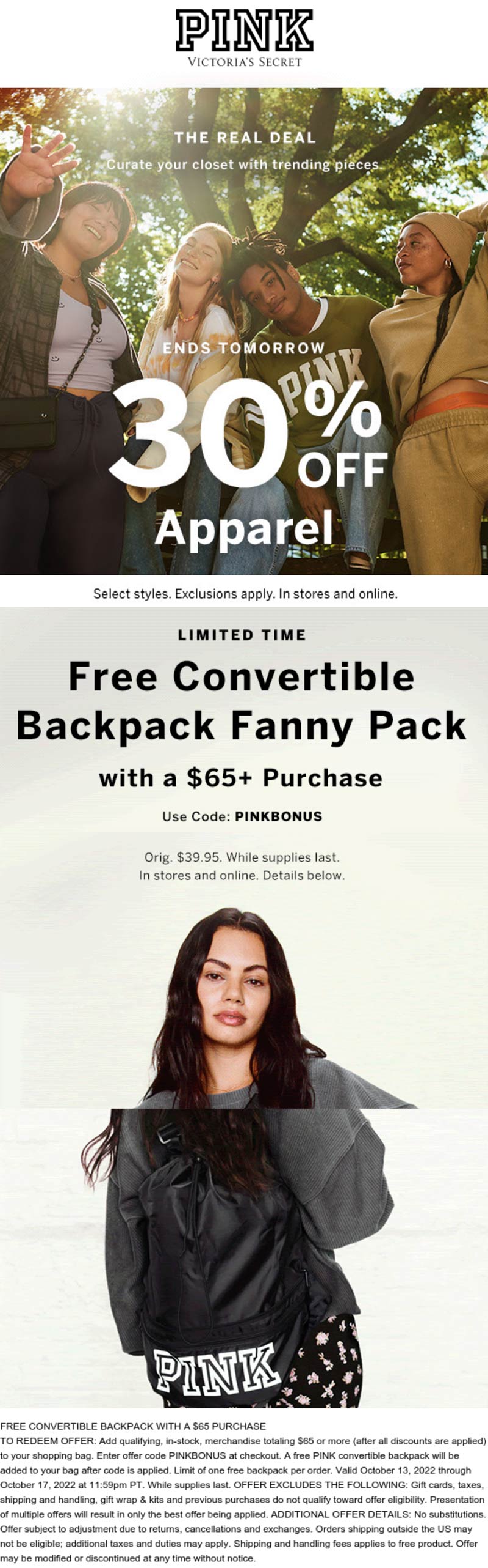 PINK stores Coupon  30% off + free backpack on $65 at PINK via promo code PINKBONUS #pink 