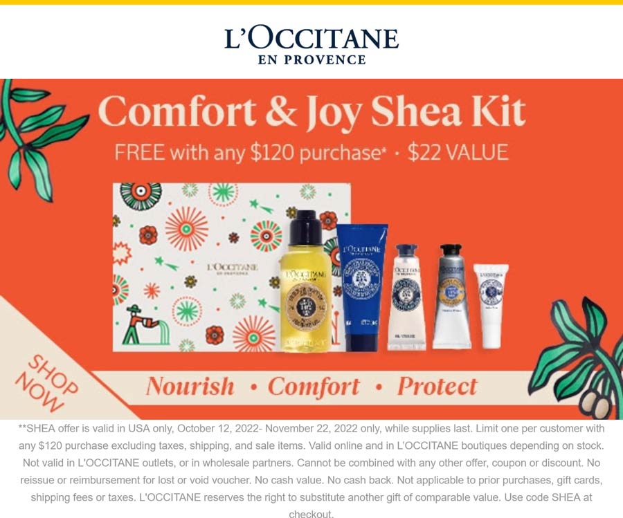 LOccitane stores Coupon  Free 5pc shea kit on $120 at LOccitane, or online via promo code SHEA #loccitane 