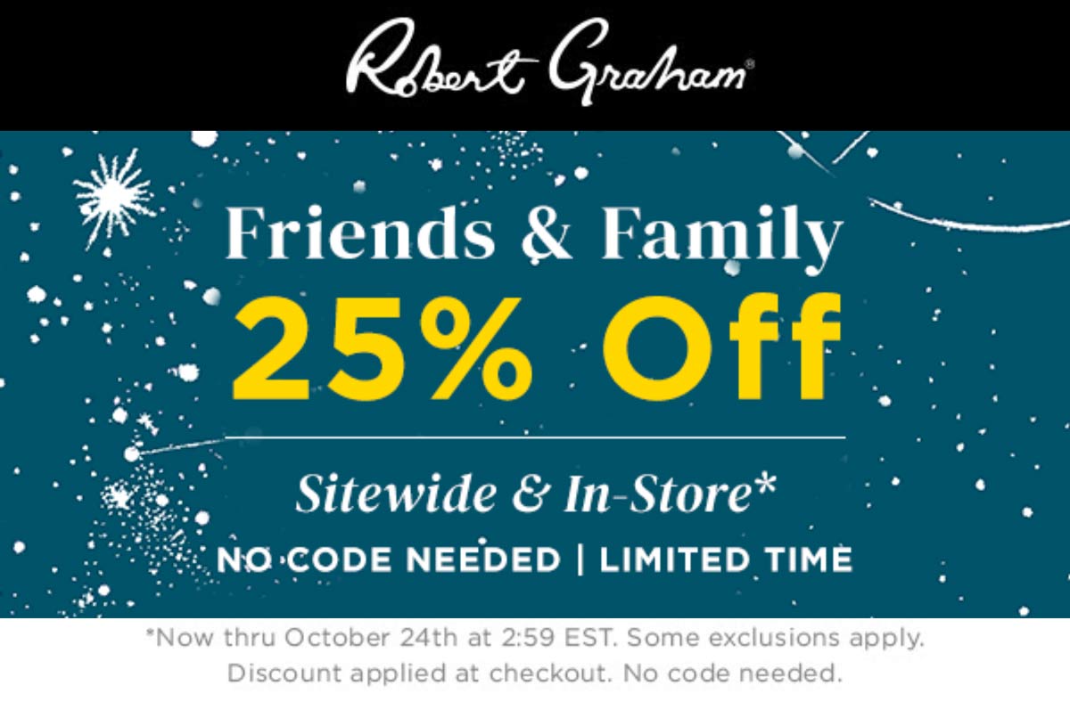 Robert Graham stores Coupon  25% off everything at Robert Graham, ditto online #robertgraham 