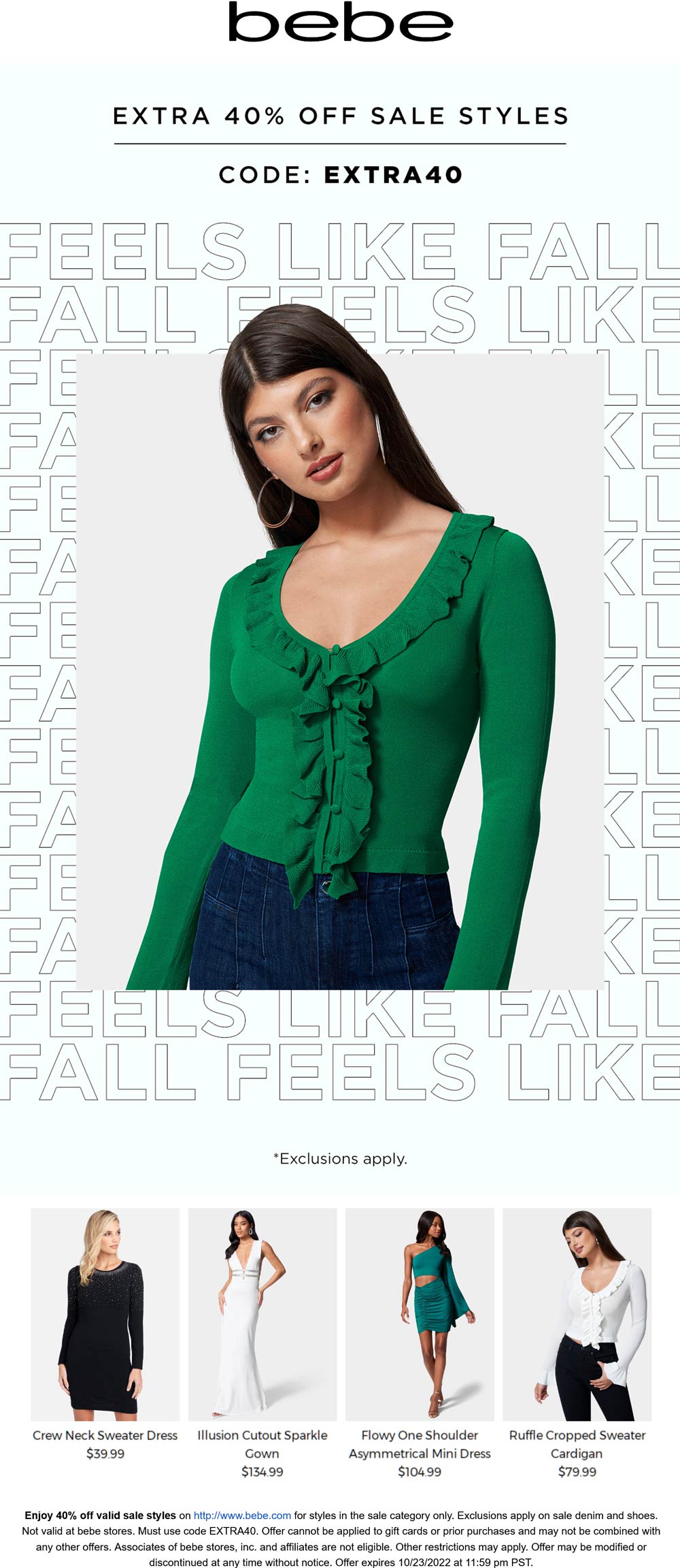 bebe stores Coupon  Extra 40% off sale styles today at bebe via promo code EXTRA40 #bebe 