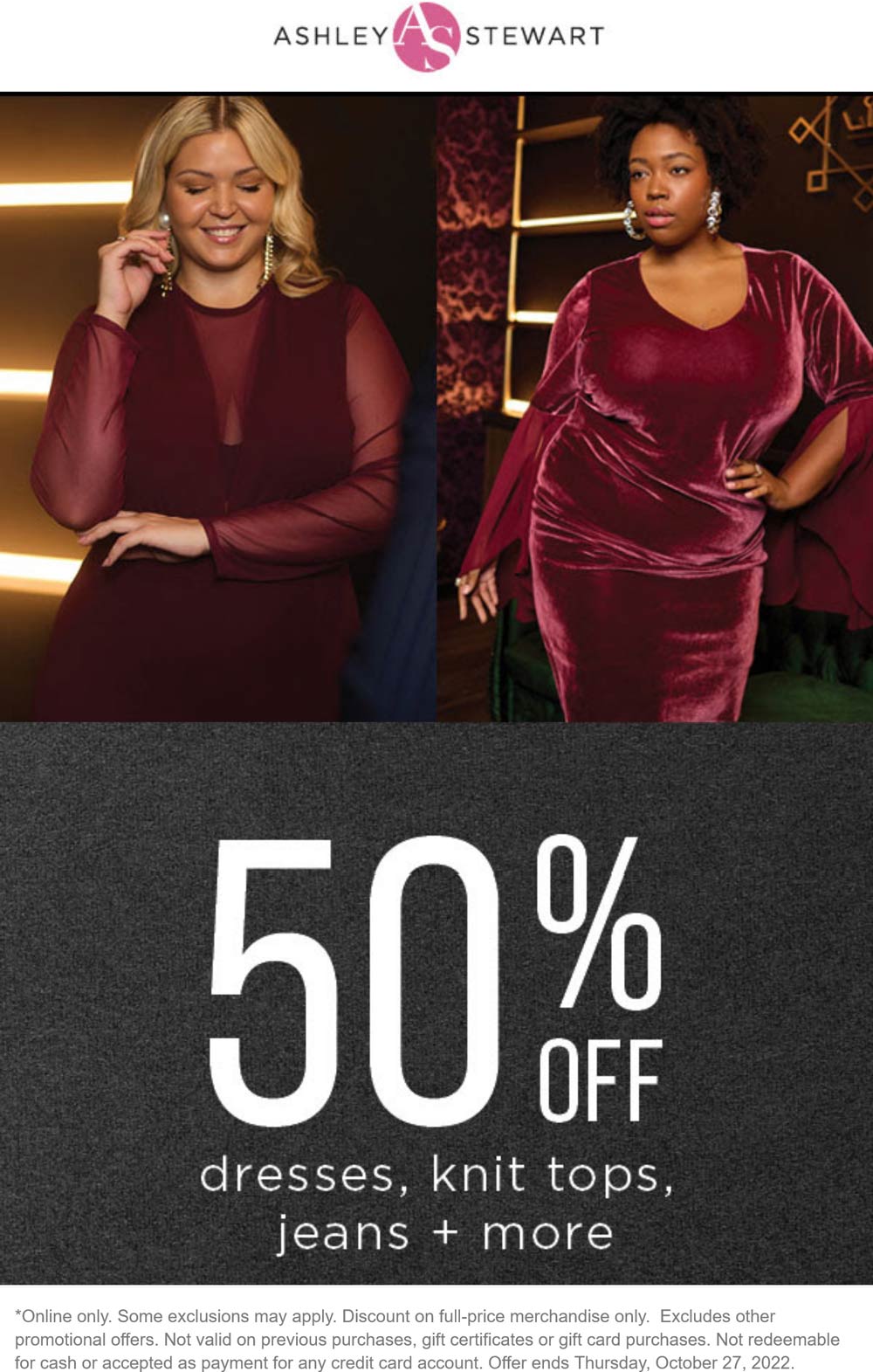 Ashley Stewart stores Coupon  50% off dresses tops & jeans today online at Ashley Stewart #ashleystewart 